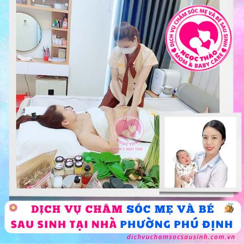 Chăm sóc mẹ và bé sau sinh phường Phú Định