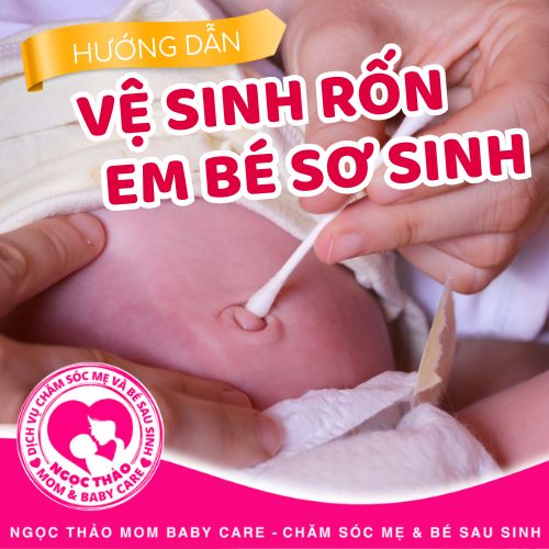 Hướng dẫn vệ sinh rốn cho bé sơ sinh chuẩn y khoa giúp bé luôn an toàn